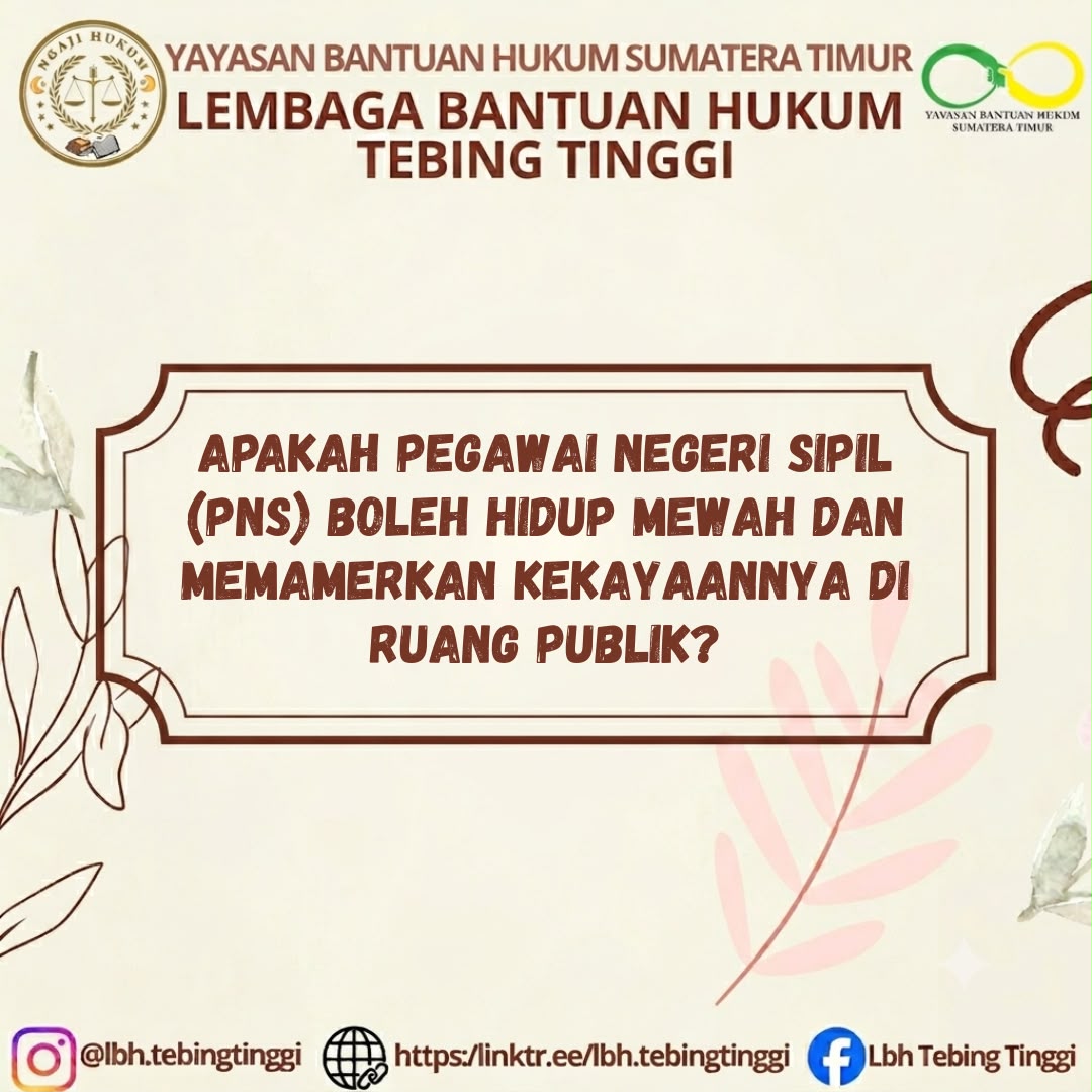 Apakah Pegawai Negeri Sipil (PNS) Boleh Hidup Mewah Dan Memamerkaan Kekayaannya Di Ruang Publik